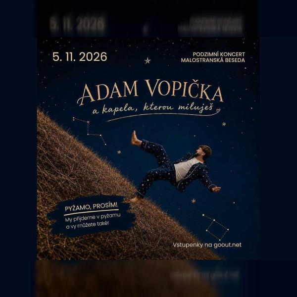 Adam Vopička: Pyžamo, prosím!