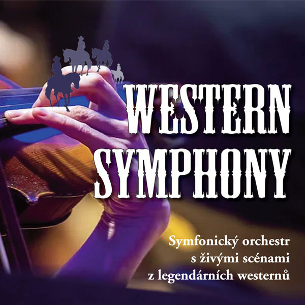 Western symphony - koncert se scénami z westernů