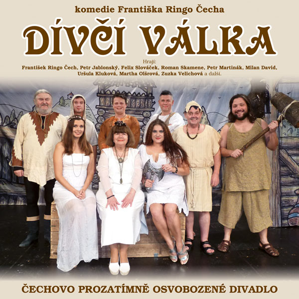 Dívčí válka v hlavní roli František Ringo Čech