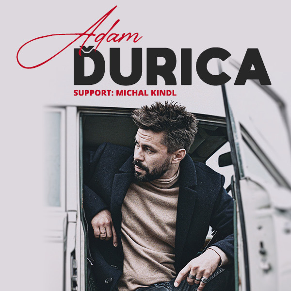 ADAM ĎURICA,host:MICHAL KINDL