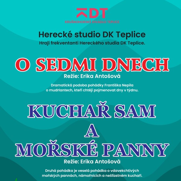 O SEDMI DNECH a KUCHAŘ SAM A MOŘSKÉ PANNY