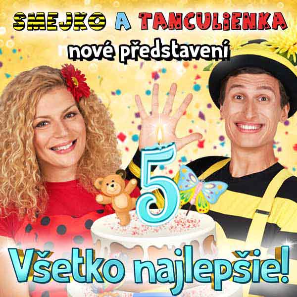 Smejko a Tanculienka - Všetko najlepšie!