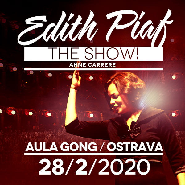 EDITH PIAF THE SHOW