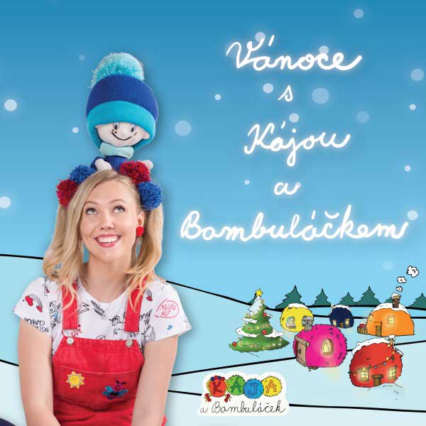 Vánoce s Kájou a Bambuláčkem