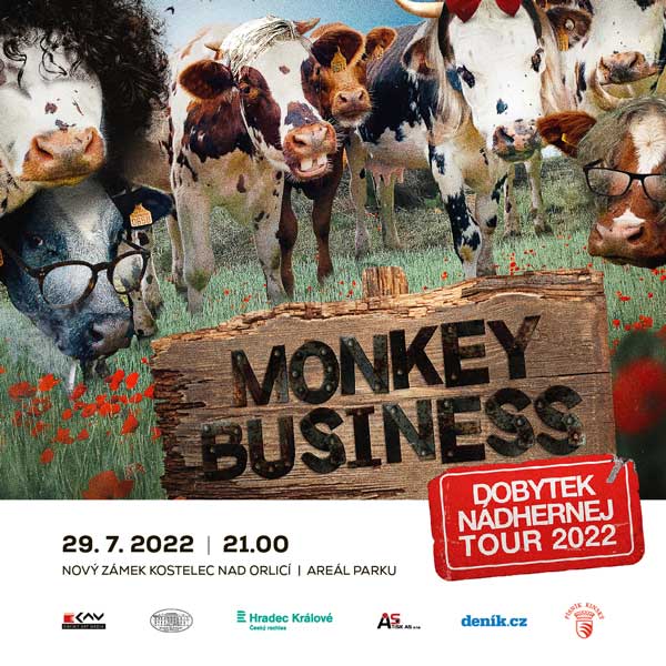 MONKEY BUSINESS: DOBYTEK NÁDHERNEJ TOUR 2022