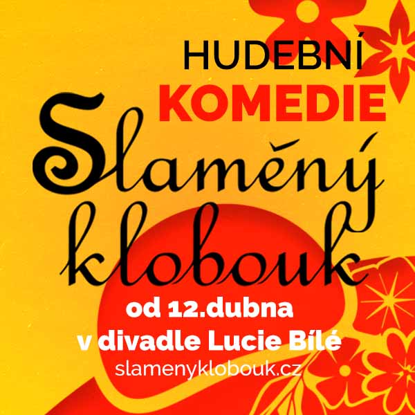 SLAMĚNÝ KLOBOUK (Eugène Labiche & Václav Knop)