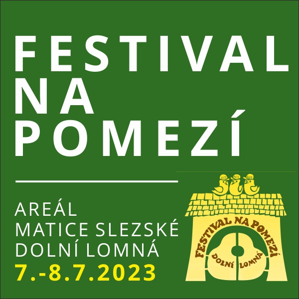 XXXI. FESTIVAL NA POMEZÍ