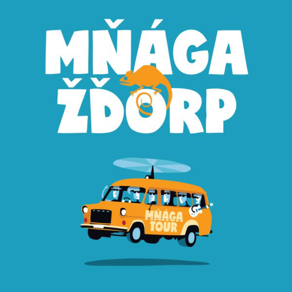 MŇÁGA A ŽĎORP + host: ZÁŘÍ