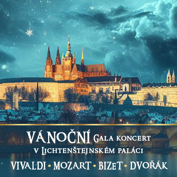 VÁNOČNÍ GALA KONCERTY V LICHTENŠTEJNSKÉM PALÁCI