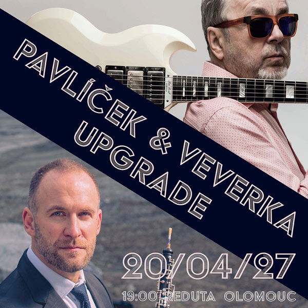 UPGRADE - Michal Pavlíček & Vilém Veverka