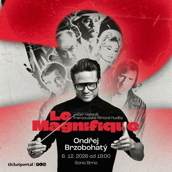 ONDŘEJ BRZOBOHATÝ - LE MAGNIFIQUE 2