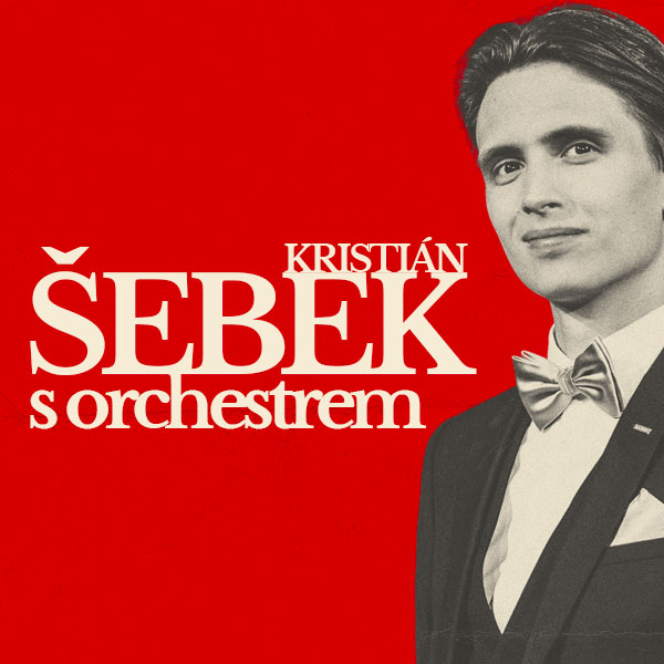 LITOMYŠLSKÁ NOC – KRISTIÁN ŠEBEK S ORCHESTREM