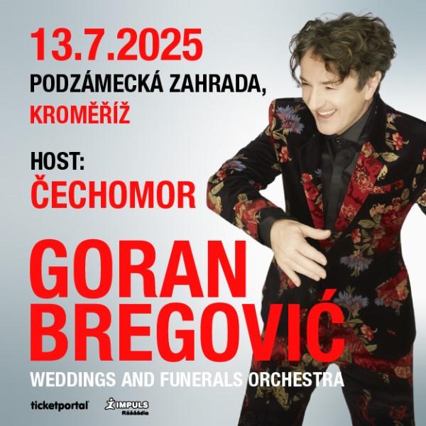 GORAN BREGOVIĆ V PODZÁMECKÉ ZAHRADĚ KROMĚŘÍŽ