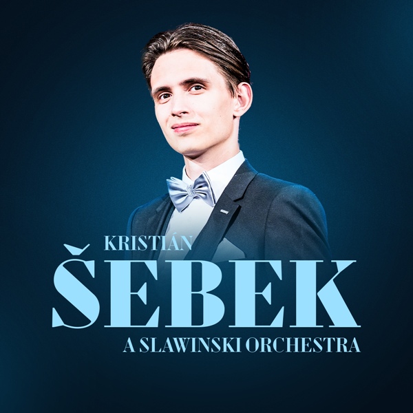 Kristián Šebek a Slawinski Orchestra v Praze