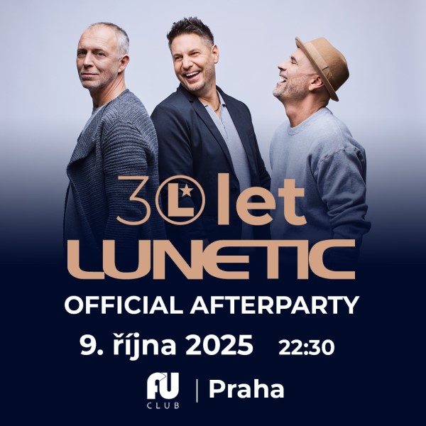 LUNETIC 30 let - Official afterparty