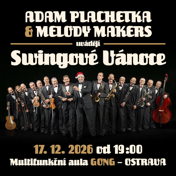 ADAM PLACHETKA & MELODY MAKERS: SWINGOVÉ VÁNOCE