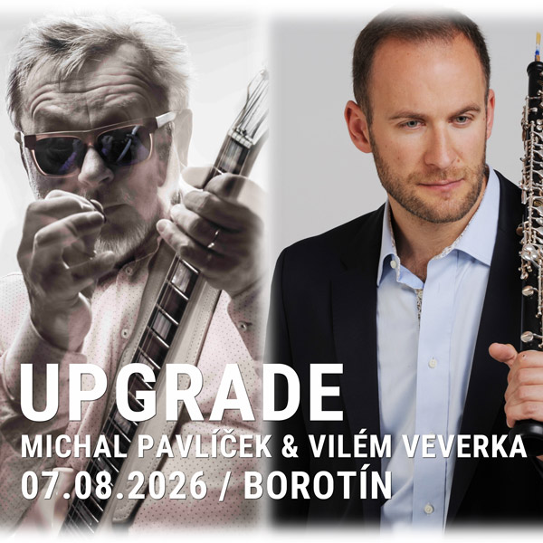 MICHAL PAVLÍČEK & VILÉM VEVERKA - UPGRADE / open air