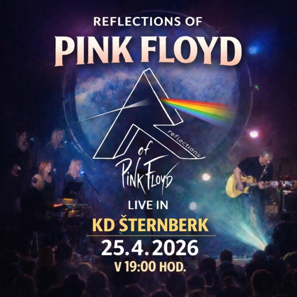 Reflections of Pink Floyd – Šternberk