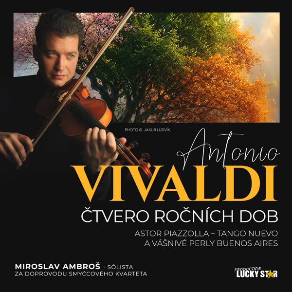 ANTONIO VIVALDI – FOUR SEASONS a ASTOR PIAZZOLLA
