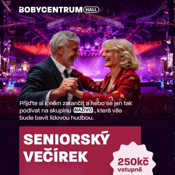 Seniorský večírek – Bobycentrum Hall