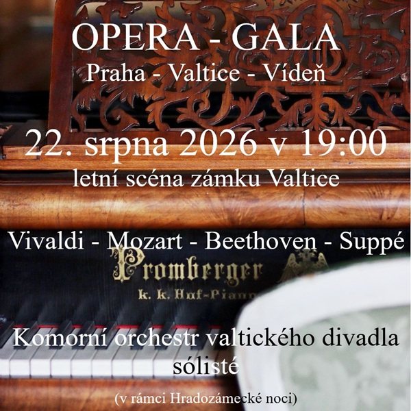 OPERA - GALA / Praha - Valtice - Vídeň