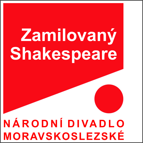 ZAMILOVANÝ SHAKESPEARE, ND moravskoslezské