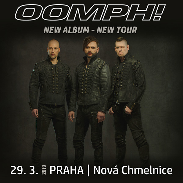 OOMPH! (DE) - EUROPEAN TOUR 2019