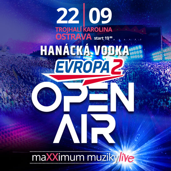 Hanácká vodka Evropa 2 Open Air OSTRAVA