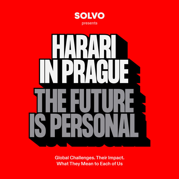 HARARI IN PRAGUE. THE FUTURE IS PERSONAL