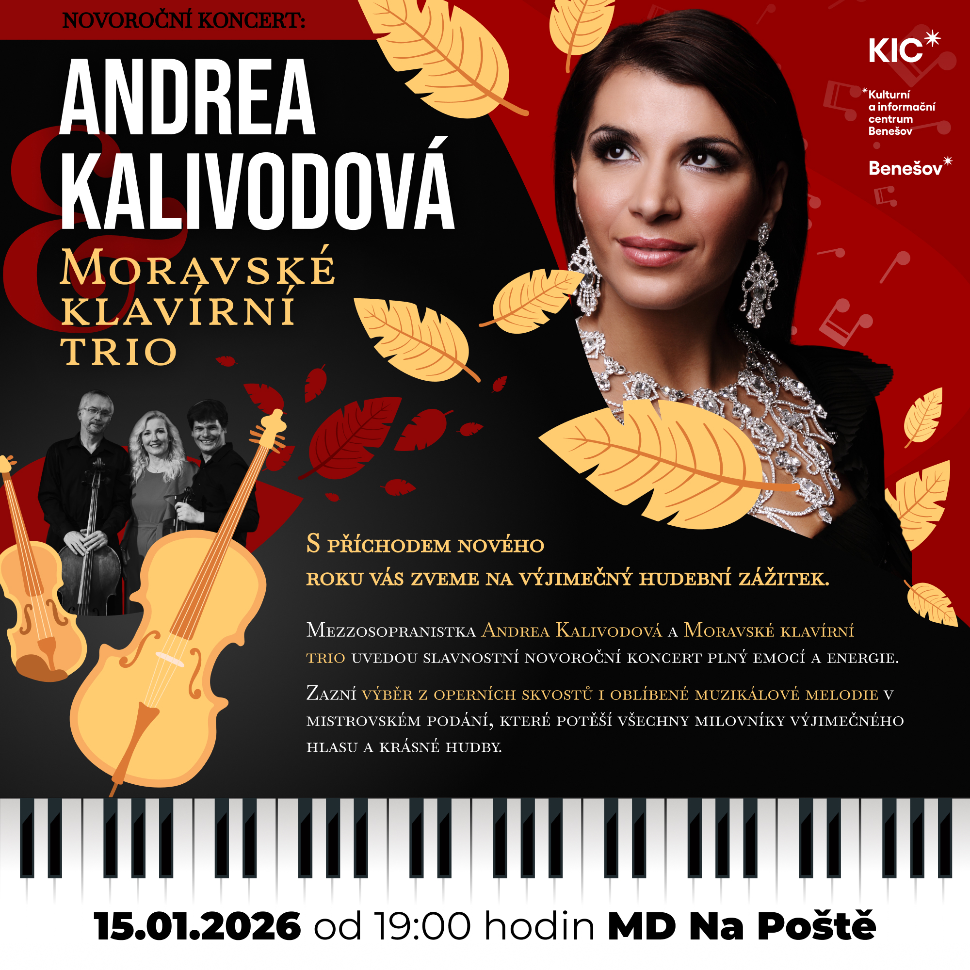 NOVOROČNÍ KONCERT - ANDREA KALIVODOVÁ a Moravské klavírní trio, Benešov