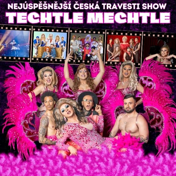 TECHTLE MECHTLE TRAVESTI SHOW