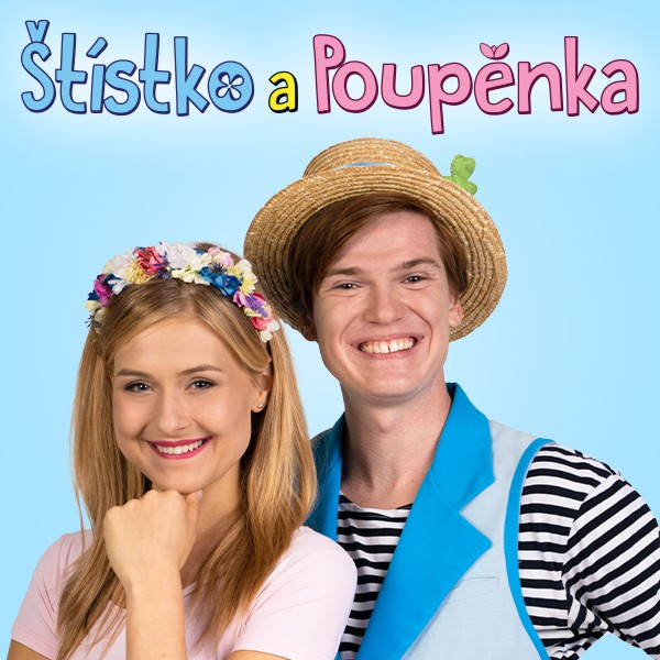ŠTÍSTKO A POUPĚNKA