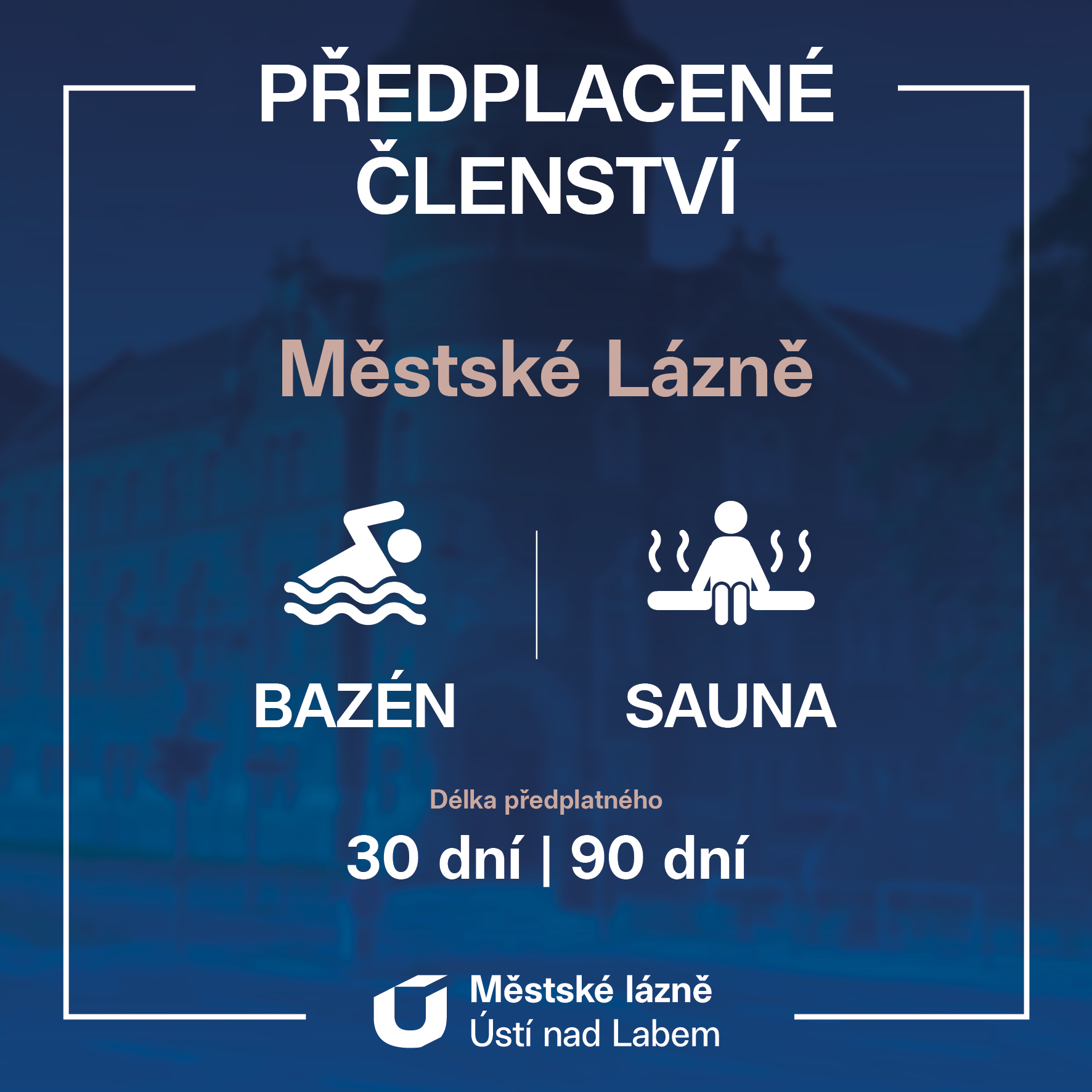 Předplacené členství - 90denní - Městské lázně - sauna + bazén