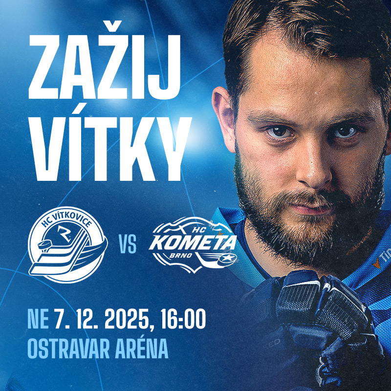 HC VÍTKOVICE RIDERA - HC Kometa Brno