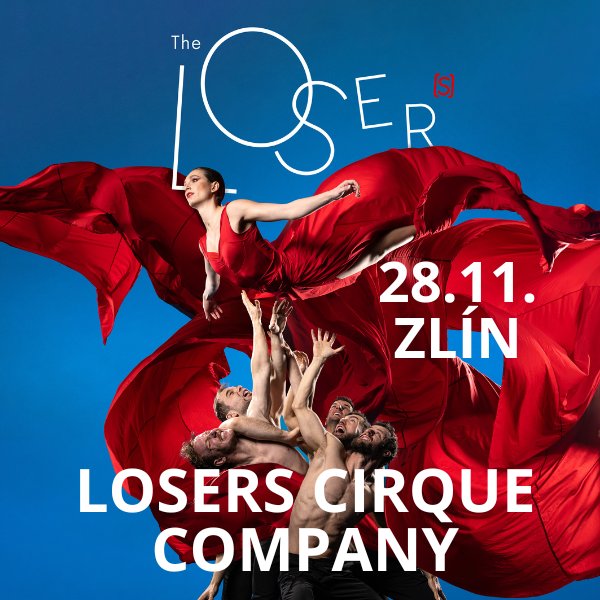 The Losers LOSERS CIRQUE COMPANY