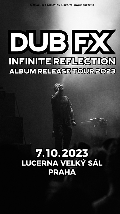 picture DUB FX / AU – INFINITE REFLECTION TOUR 2023