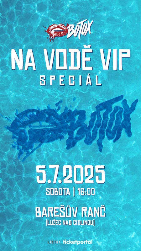 picture Botox - Na vodě VIP speciál