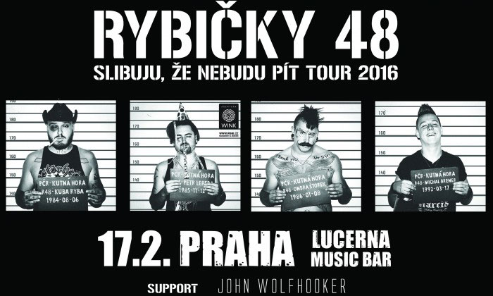 picture RYBIČKY 48 - SLIBUJU, ŽE NEBUDU PÍT TOUR 2016