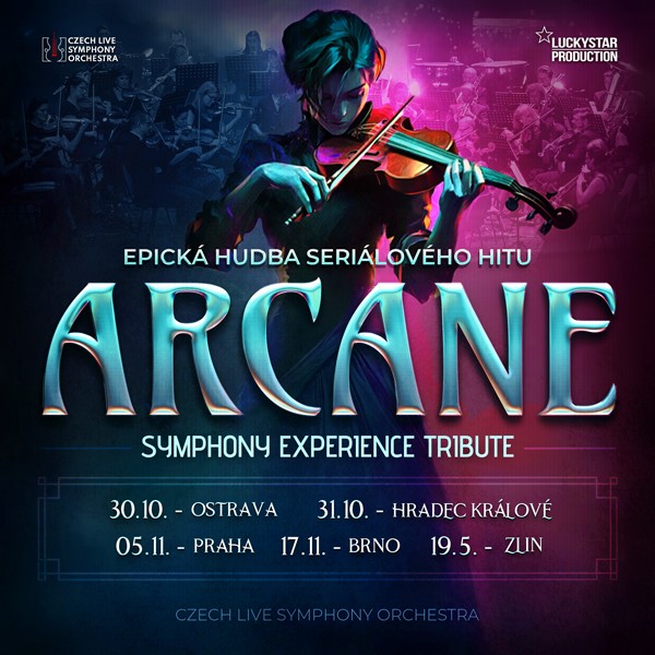 Epická hudba Seriálového hitu ARCANE Symphony Tribute
