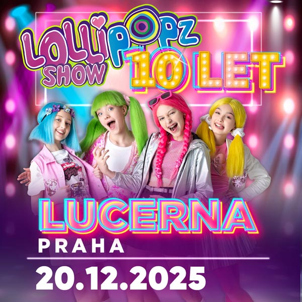 Lollipopz 10 LET Show
