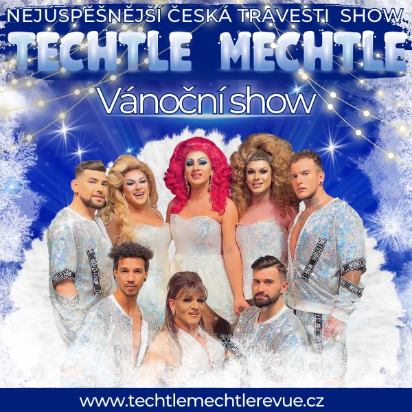 TECHTLE MECHTLE - VÁNOČNÍ SHOW