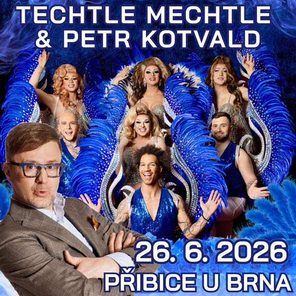 TECHTLE MECHTLE a PETR KOTVALD - letní show