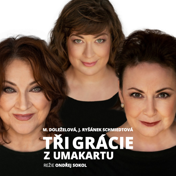 TŘI GRÁCIE Z UMAKARTU