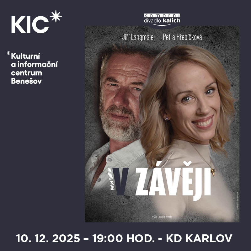 V ZÁVĚJI, Benešov