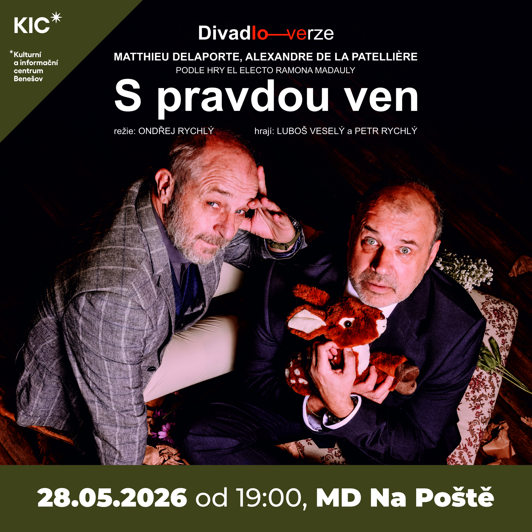 S PRAVDOU VEN, Benešov