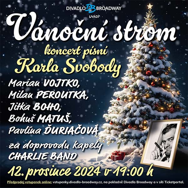Vánoční strom - Koncert písní Karla Svobody