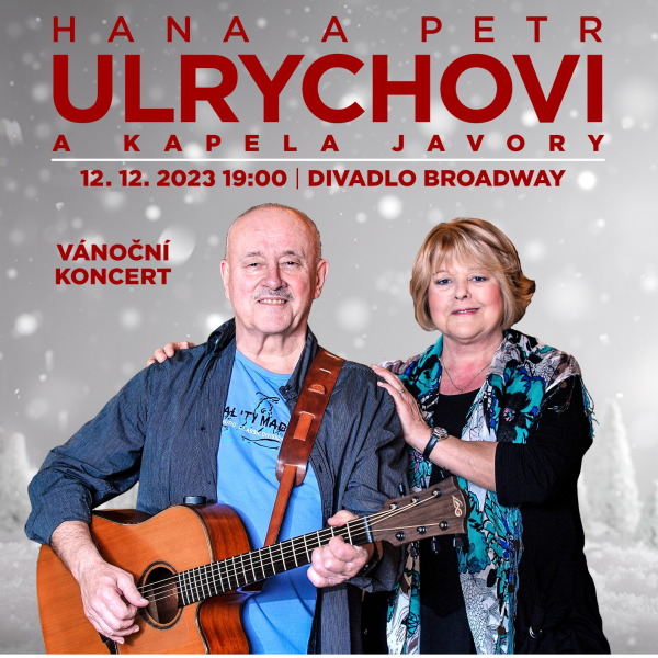 Hana a Petr Ulrychovi - JAVORY - Vánoční koncert