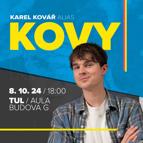 Karel Kovář alias KOVY – STRACH, SMYSL, MOTIVACE