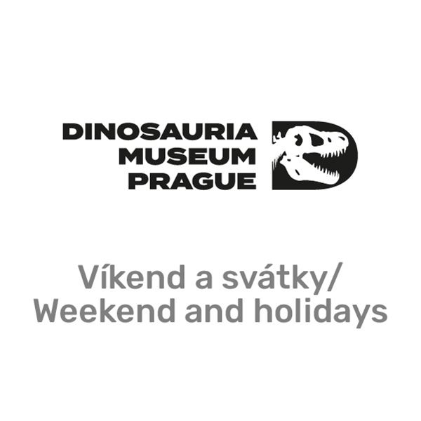 Dinosauria Museum Prague – víkend + svátky
