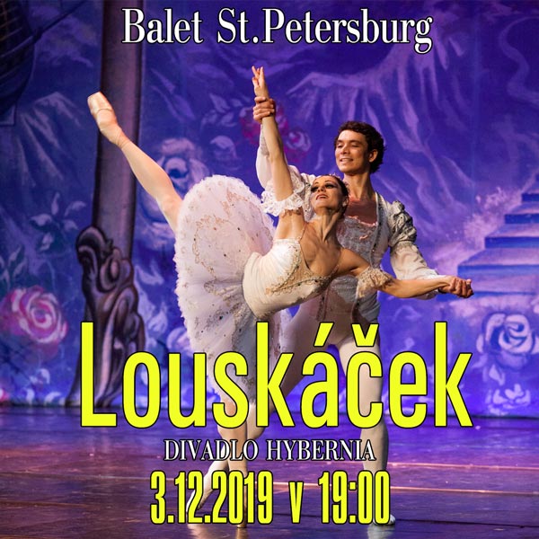 Balet St. Petersburg - LOUSKÁČEK